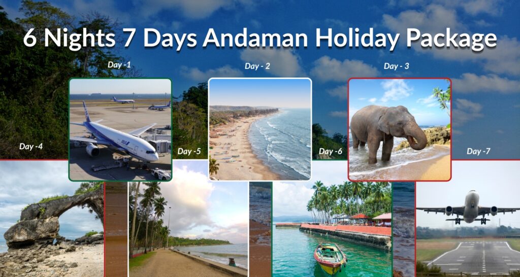 6 Nights 7 Days Andaman Travel Package