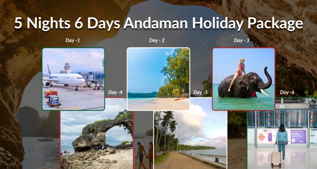 5 Nights 6 Days Andaman Vacation Packages