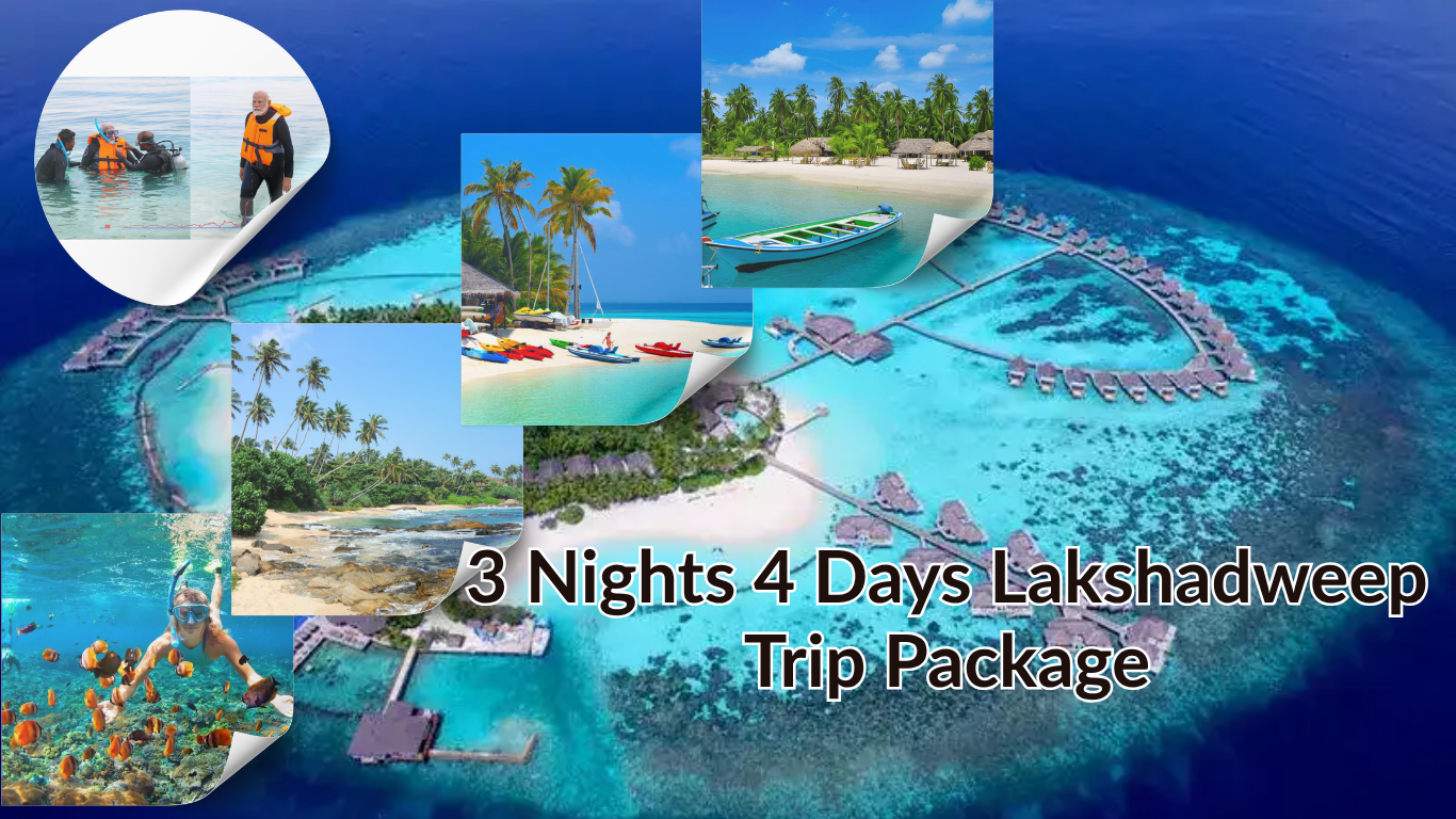 Lakshadweep trip package