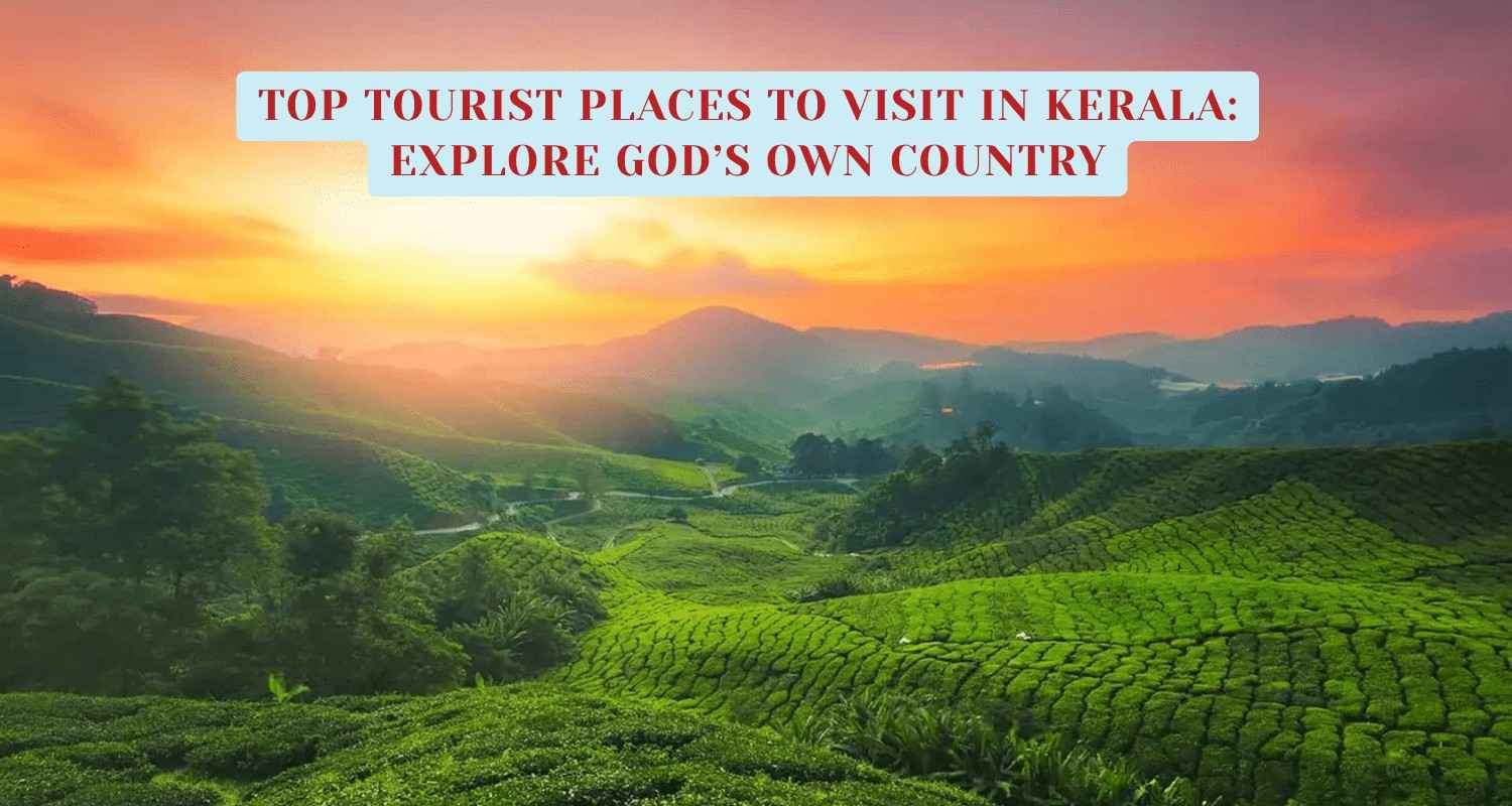 Top-Tourist-Places-to-Visit-in-Kerala