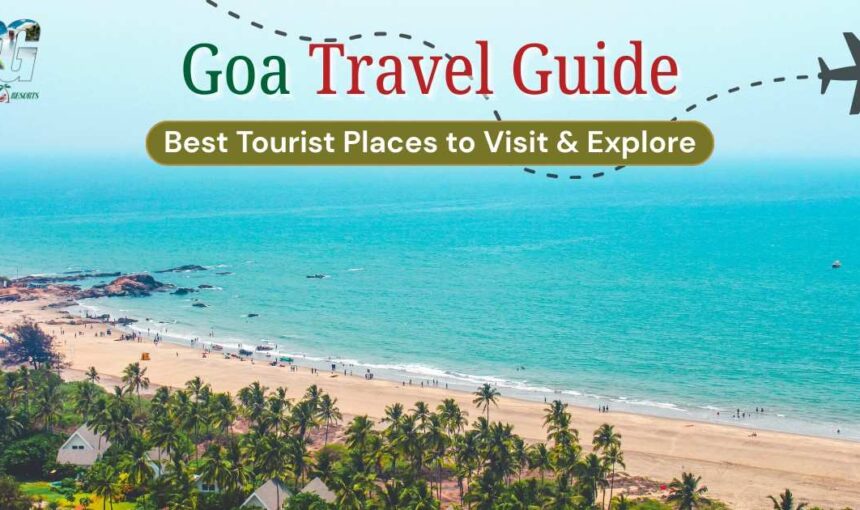 Places To Visit In Goa