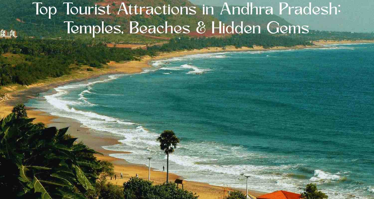 Top-Tourist-Attractions-in-Andhra-Pradesh